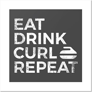 Eat Drink Curl Repeat Posters and Art